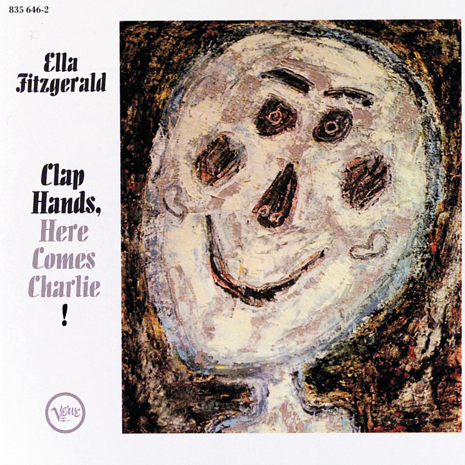 Ella Fitzgerald - Clap Hands, Here Comes Charlie!